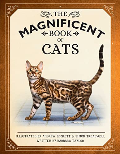 The Magnificent Book of Cats: (Kids Books about Cats, Middle Grade Cat Books, Books about Animals) - Hardcover
