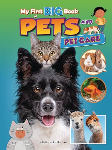 My First Big Book of Pets and Pet Care - Paperback